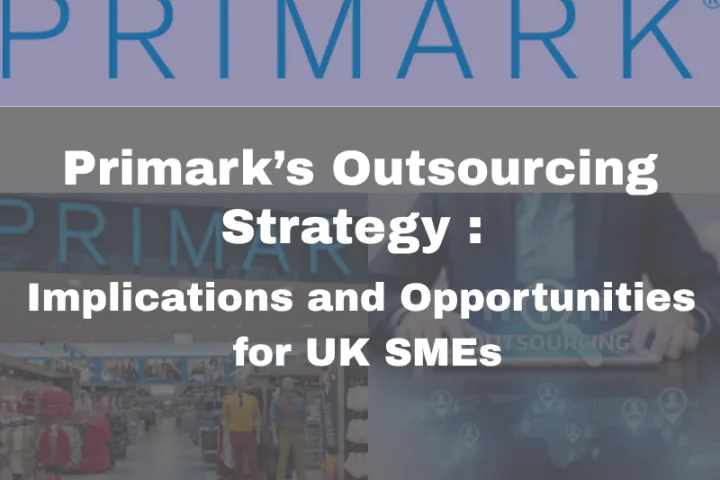Primark Outsourcing Strategy