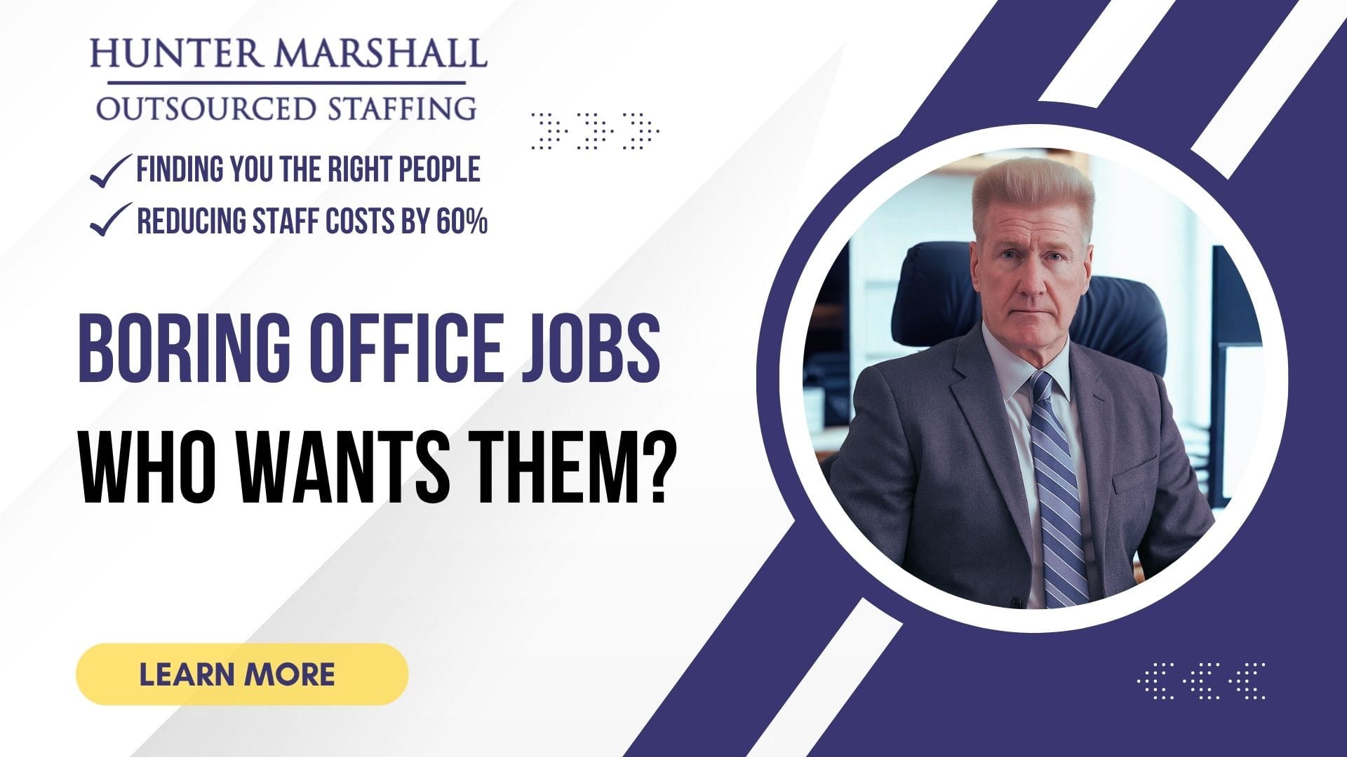 Boring Office Jobs - Who Wants Them - Ad Thumbnail